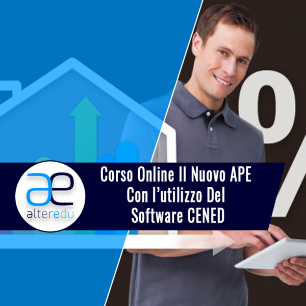 Corso Online Il Nuovo APE Con l’utilizzo Del Software CENED (UP)