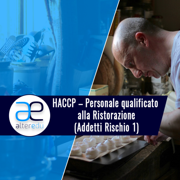 Personale qualificato alla Ristorazione (Addetti Rischio 1)