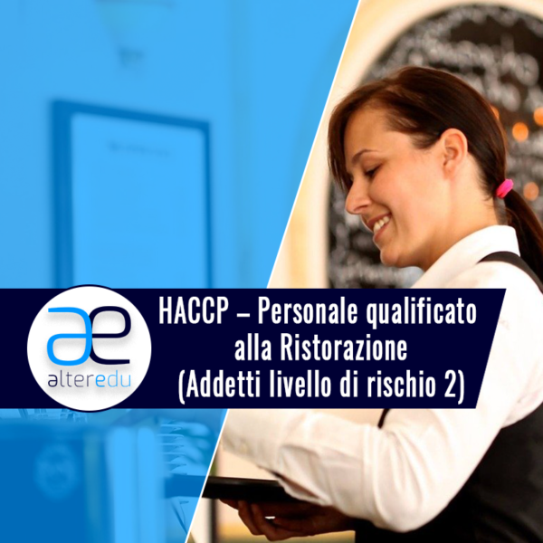 Personale qualificato alla Ristorazione (Addetti livello di rischio 2)