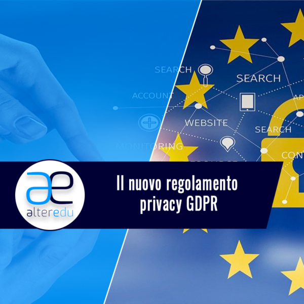 Il nuovo regolamento privacy GDPR
