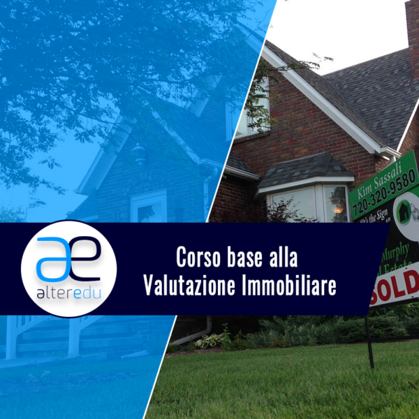 Corso base alla Valutazione Immobiliare