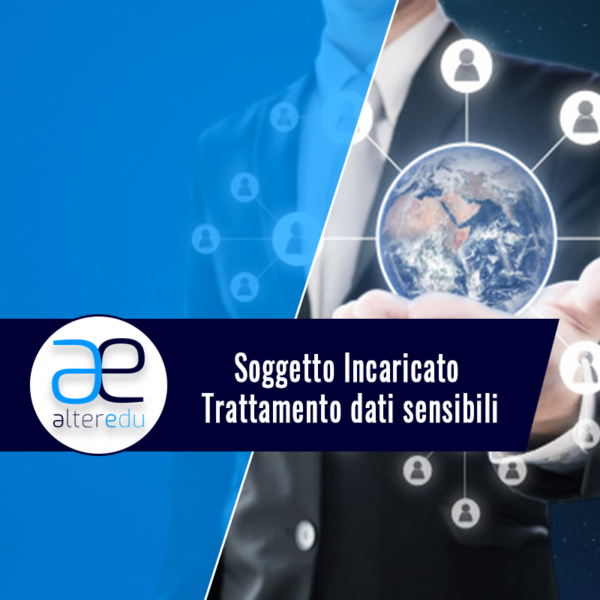 Soggetto Incaricato Trattamento dati sensibili