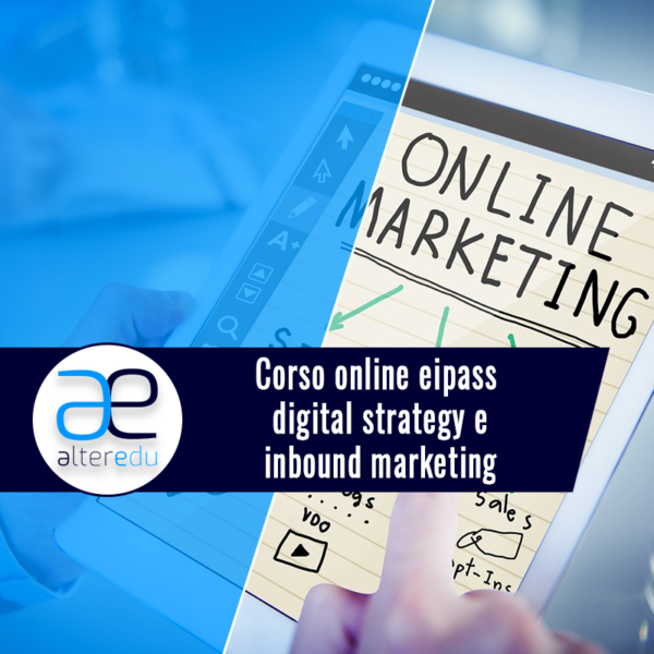 Corso online eipass digital strategy e inbound marketing