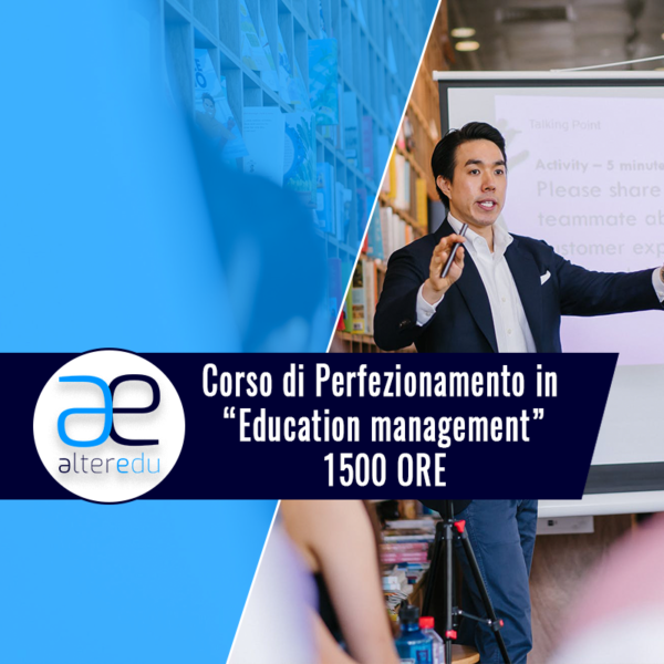 Corso di Perfezionamento in “Education management”