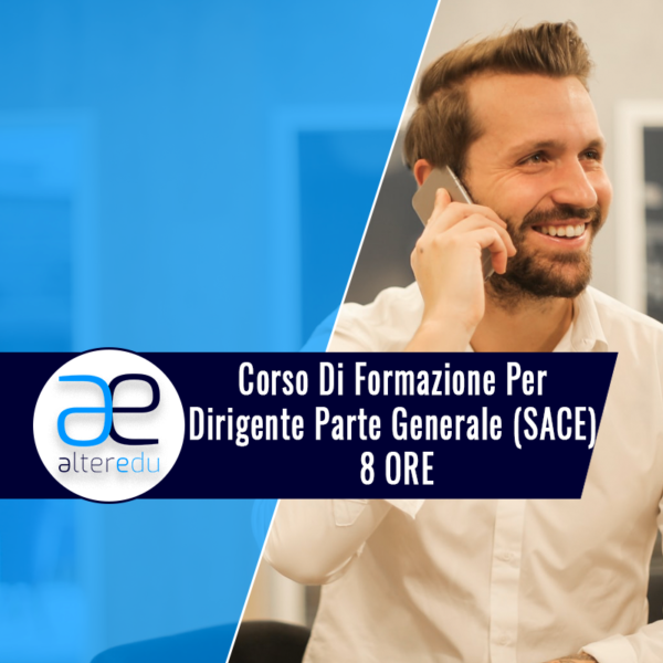 Dirigente Parte Generale SACE